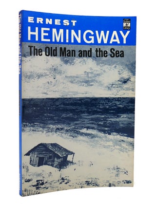 Item #130384 THE OLD MAN AND THE SEA. Ernest Hemingway