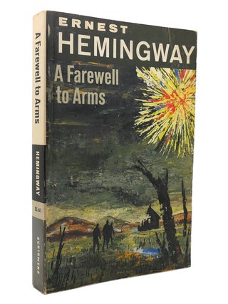 Item #130386 A FAREWELL TO ARMS. Ernest Hemingway