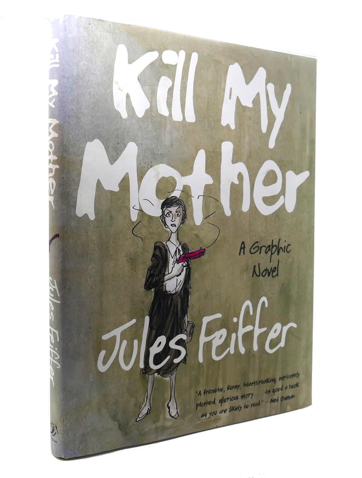 KILL MY MOTHER A Graphic Novel | Jules Feiffer | First Edition; Second ...