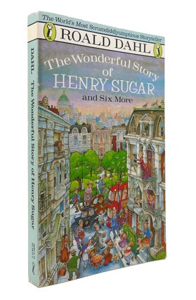 Item #130509 THE WONDERFUL STORY OF HENRY SUGAR AND SIX MORE. Roald Dahl