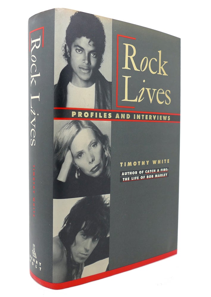 Item #130522 ROCK LIVES Profiles and Interviews. Timothy White.