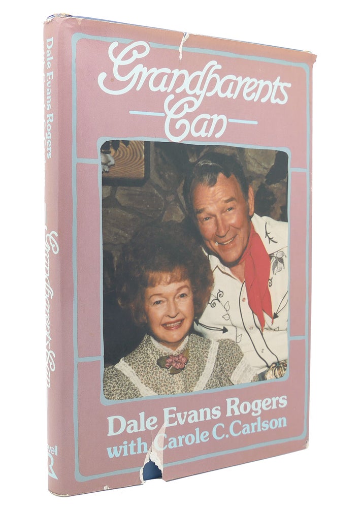 Item #130539 GRANDPARENTS CAN. Dale Evans Rogers.