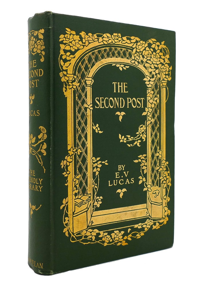 Second Post THE SECOND POST | E. V. Lucas | First Edition; First Printing