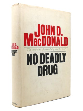 Item #130597 NO DEADLY DRUG. John D. MacDonald