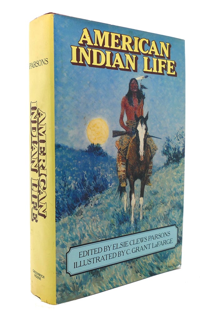 Item #130621 AMERICAN INDIAN LIFE. Elsie Clews Parsons.
