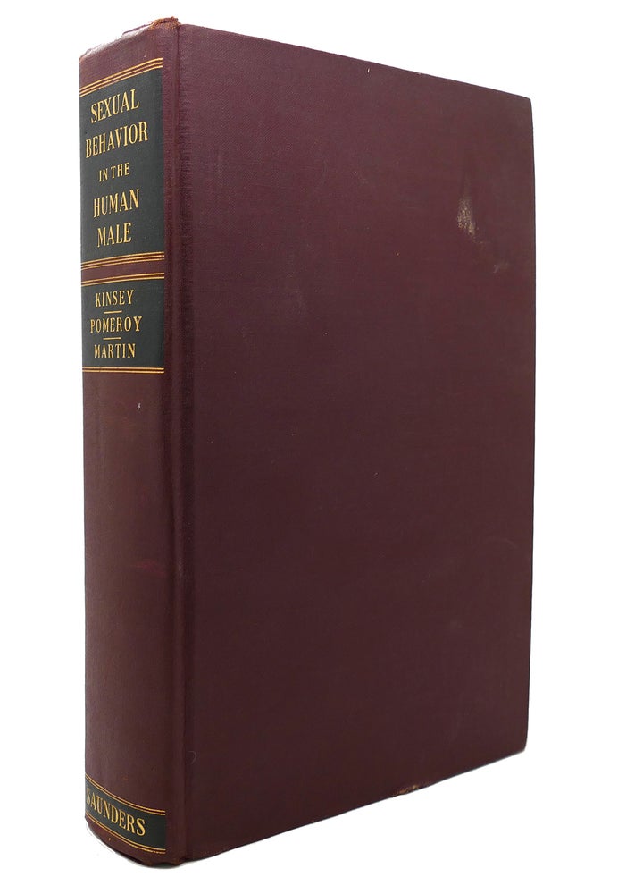 Item #130642 SEXUAL BEHAVIOR IN THE HUMAN MALE. Pomeroy Kinsey, Martin.
