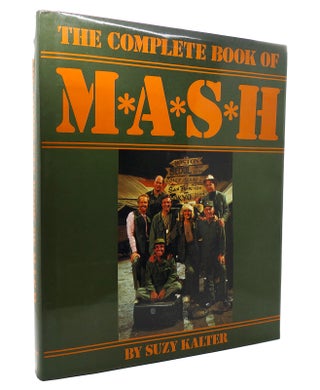 Item #130646 COMPLETE BOOK OF M*A*S*H MASH. Suzy Kalter