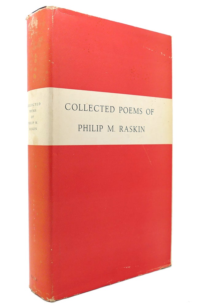 Item #130679 COLLECTED POEMS OF PHILIP M. RASKIN. Philip M. Raskin.
