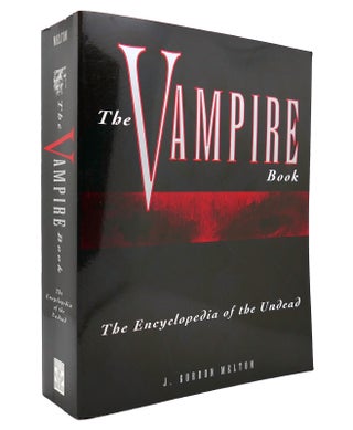 Item #130796 THE VAMPIRE BOOK The Encyclopedia of the Undead. J. Gordon Melton