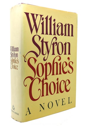 Item #131062 SOPHIE'S CHOICE. William Styron