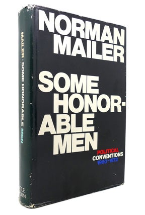 Item #131096 SOME HONORABLE MEN. Norman Mailer