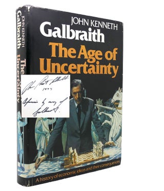 Item #131124 THE AGE OF UNCERTAINTY Signed 1st. John Kenneth Galbraith