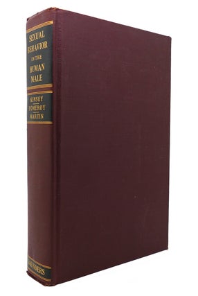 Item #131323 SEXUAL BEHAVIOR IN THE HUMAN MALE. Wardell B. Pomeroy Alfred C. Kinsey, Clyde E. Martin