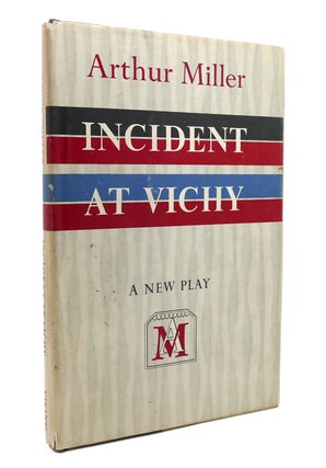Item #131344 INCIDENT AT VICHY. Arthur Miller