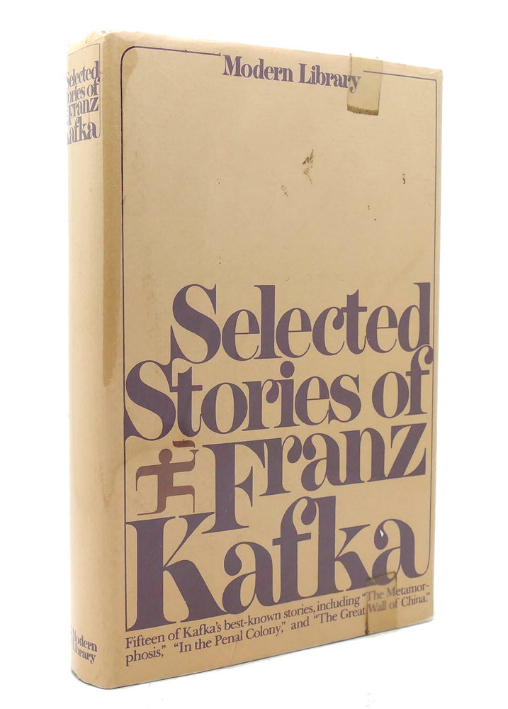 Item #131454 SELECTED STORIES OF FRANZ KAFKA Modern Library. Franz Kafka.