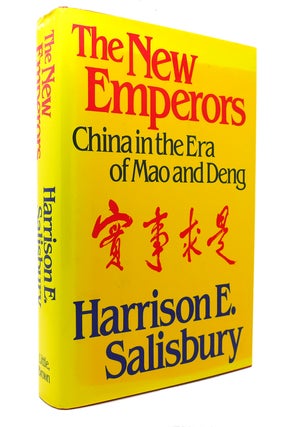 Item #131492 THE NEW EMPERORS China in the Era of Mao and Deng. Harrison E. Salisbury