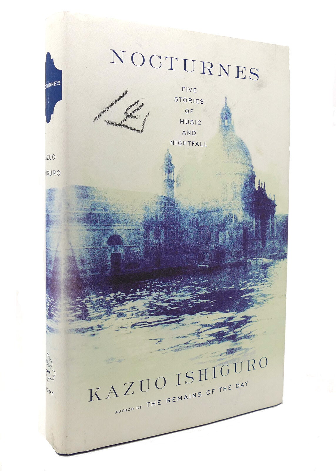 NOCTURNES; Five Stories of Music and Nightfall | Kazuo Ishiguro