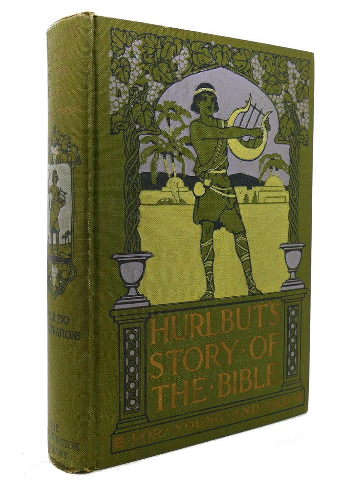Item #131671 HURLBUT'S STORY OF THE BIBLE. Rev. Jesse Lyman Hurlbut.