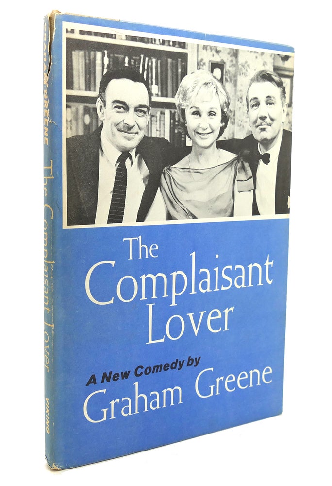 Item #131764 THE COMPLAISANT LOVER. Graham Greene.