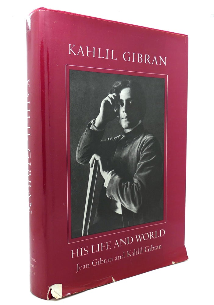 Item #131807 KAHLIL GIBRAN, HIS LIFE AND WORLD. Jean Gibran.