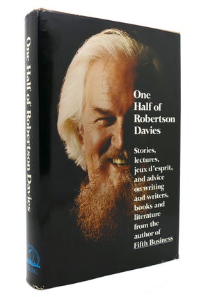 Item #131827 ONE HALF OF ROBERTSON DAVIES Provocative Pronouncements on a Wide Range of Topics....