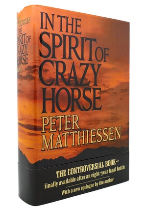 Item #131877 IN THE SPIRIT OF CRAZY HORSE. Peter Matthiessen