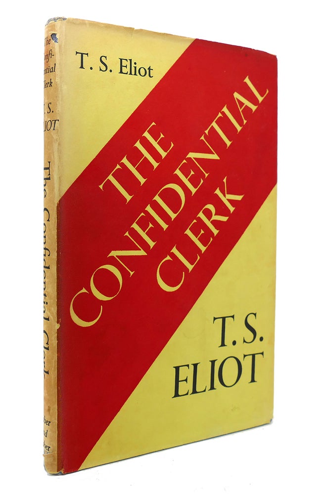 Item #131950 THE CONFIDENTIAL CLERK. T. S. Eliot.