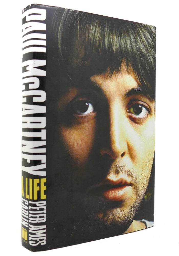 Item #131990 PAUL MCCARTNEY A Life. Peter A. Carlin Paul McCartney.