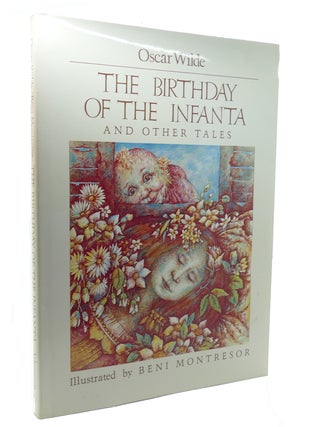 Item #132283 THE BIRTHDAY OF THE INFANTA AND OTHER TALES. Oscar Wilde