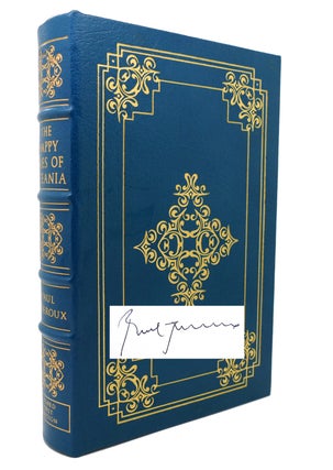 Item #132378 THE HAPPY ISLES OF OCEANIA : Signed Easton Press. Paul Theroux