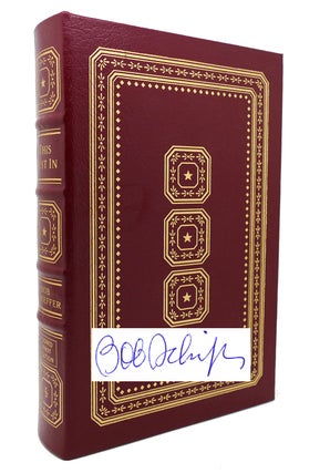 Item #132385 THIS JUST IN Signed Easton Press. Bob Schieffer