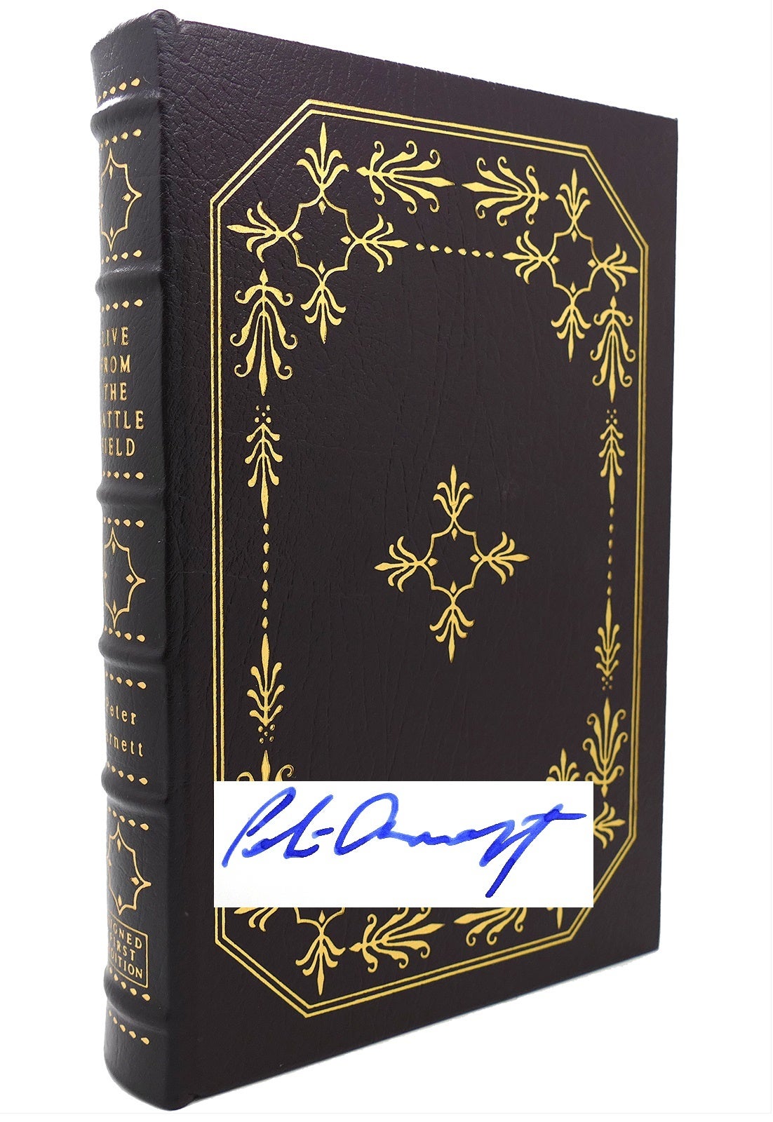 LIVE FROM THE BATTLEFIELD : ; Signed Easton Press | Peter Arnett