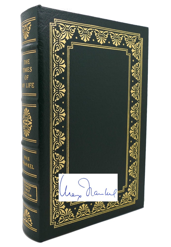 Item #132451 THE TIMES OF MY LIFE Signed Easton Press. Max Frankel.