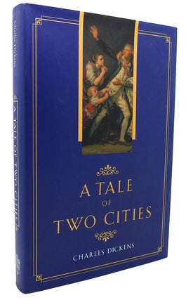 Item #132454 A TALE OF TWO CITIES. Charles Dickens