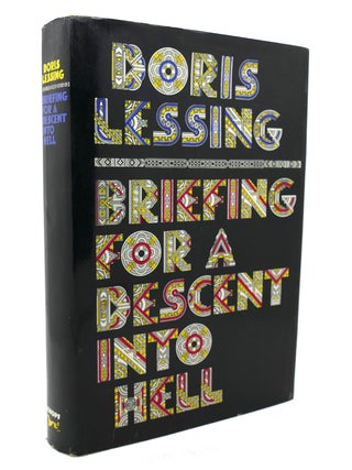 Item #132680 BRIEFING FOR A DESCENT INTO HELL. Doris Lessing