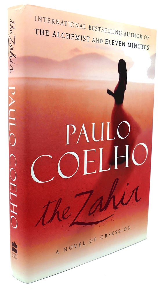 Item #132737 THE ZAHIR A Novel of Obsession. Paulo Coelho.