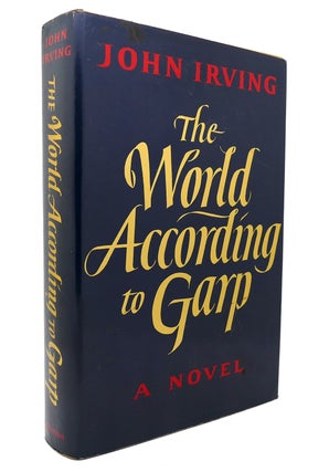 Item #132797 THE WORLD ACCORDING TO GARP. John Irving