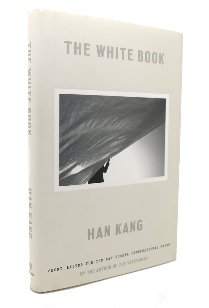 Item #132803 THE WHITE BOOK. Han Kang.