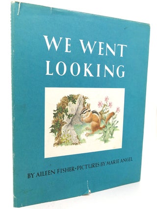 Item #132899 WE WENT LOOKING. Aileen Fisher Marie Angel