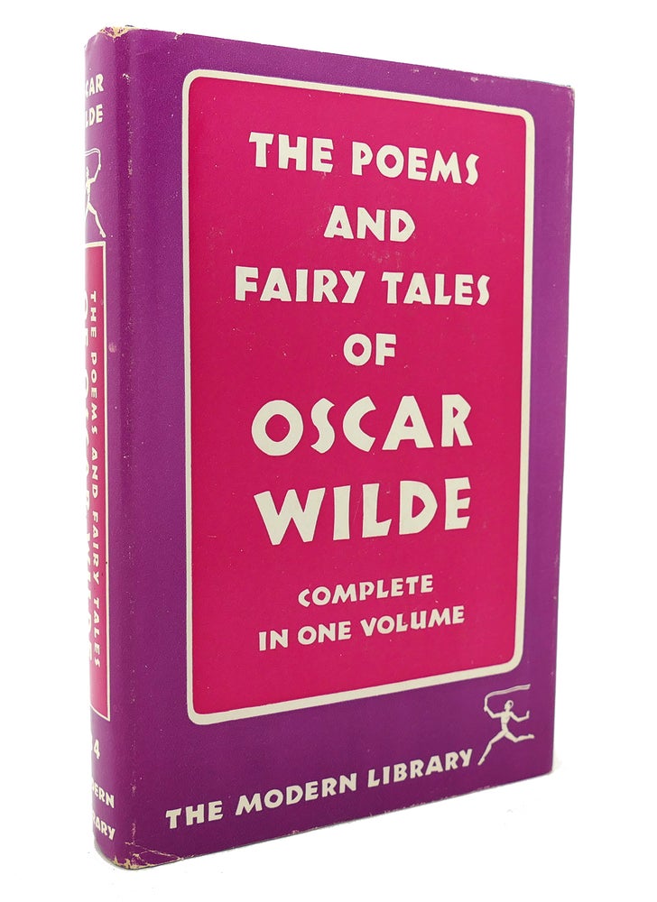 Item #132922 THE POEMS AND FAIRY TALES OF OSCAR WILDE COMPLETE IN ONE VOLUME Modern Library. Oscar Wilde.