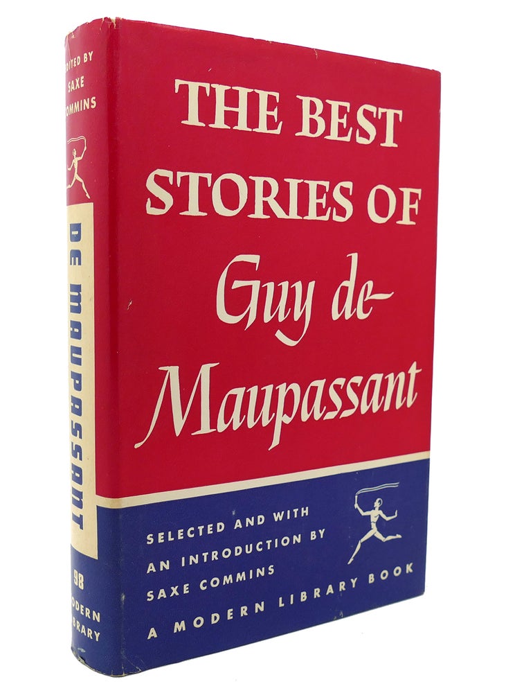 Item #132939 THE BEST STORIES OF GUY DE MAUPASSANT Modern Library No 98. Guy De Maupassant.