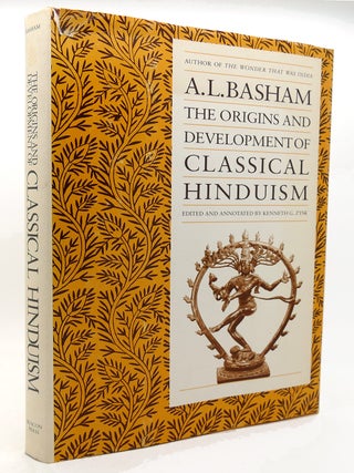Item #132994 THE ORIGINS AND DEVELOPMENT OF CLASSICAL HINDUISM. A. L. Basham, Kenneth G. Zysk