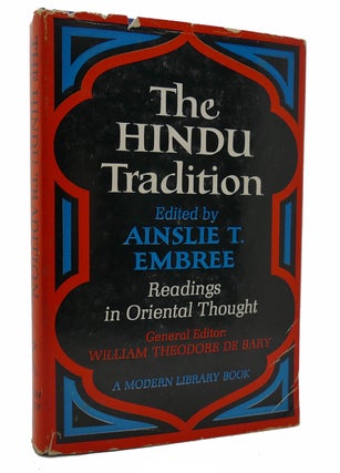 Item #133001 THE HINDU TRADITION; Readings in Oriental Thought. Ainslie T. Embree
