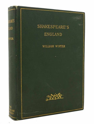 Item #133176 SHAKESPEARE'S ENGLAND. William Winter