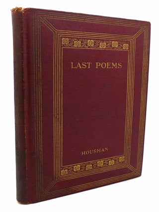 Item #133393 LAST POEMS. A. E. Houseman