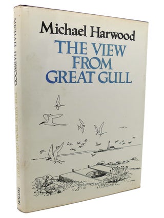 Item #133566 THE VIEW FROM GREAT GULL. Michael. Harwood