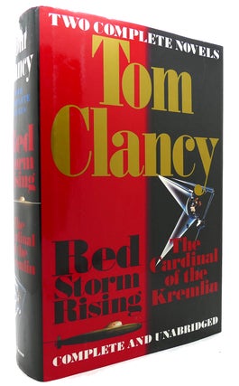 Item #133607 TOM CLANCY TWO COMPLETE NOVELS Red Storm Rising & the Cardinal of the Kremlin. Tom...