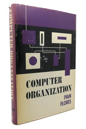 Item #133643 COMPUTER ORGANIZATION. Ivan Flores