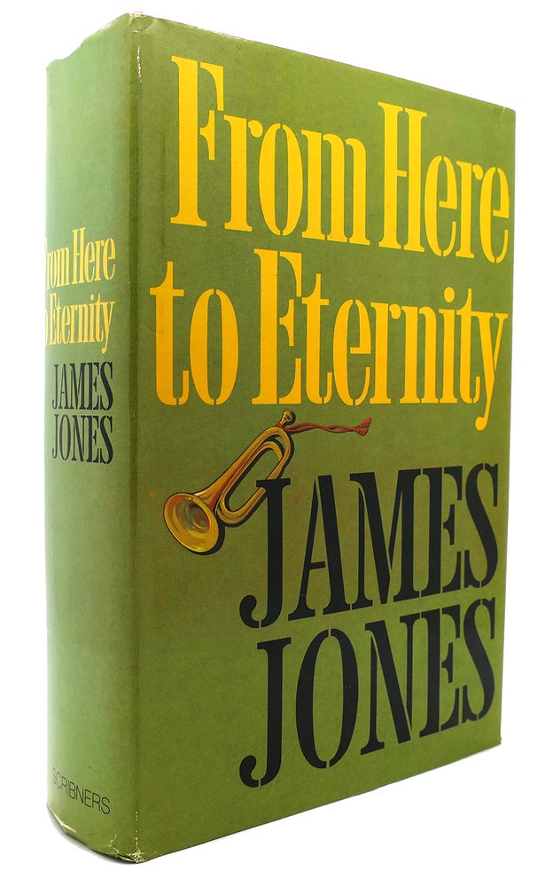 Item #133678 FROM HERE TO ETERNITY. James Jones.