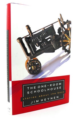 Item #133781 THE ONE-ROOM SCHOOLHOUSE Stories about the Boys. Jim Heynen